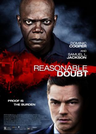 საფუძვლიანი ეჭვი / Reasonable Doubt (2014 )