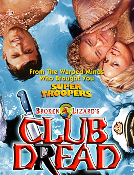 Club Dread (ქართულად) / შიშის კლუბი (2004/GEO/WEBRip) [EXCLUSIVE]